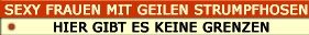 sexy Frauen mit geilen Str&uuml;mpfen